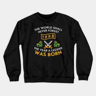 1968 The Year A Legend Was Born Dragons and Swords Design (Light) Crewneck Sweatshirt